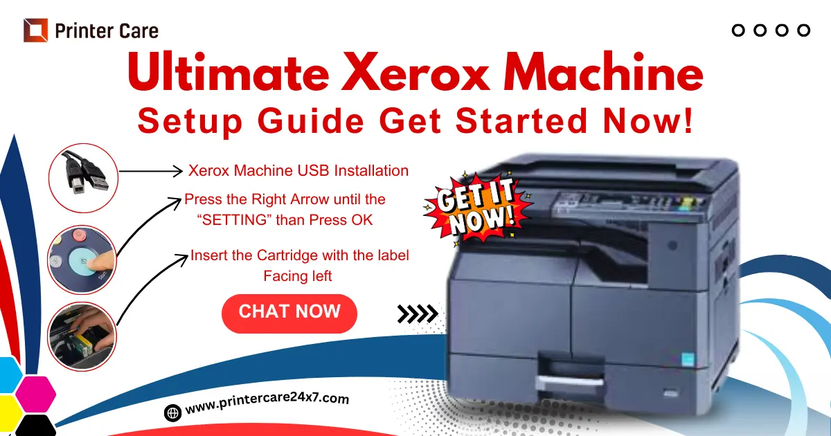 Xerox machine setup